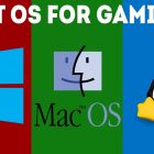 What’s the Best Operating System for Gaming?