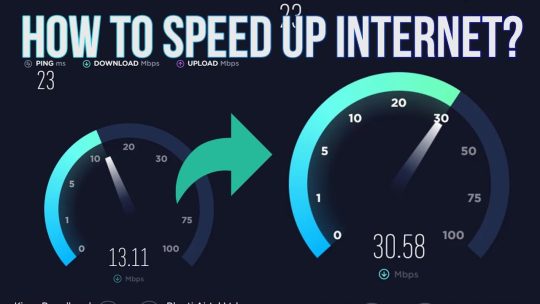 How To Increase and Boost Internet Speed – Step By Step Tutorial